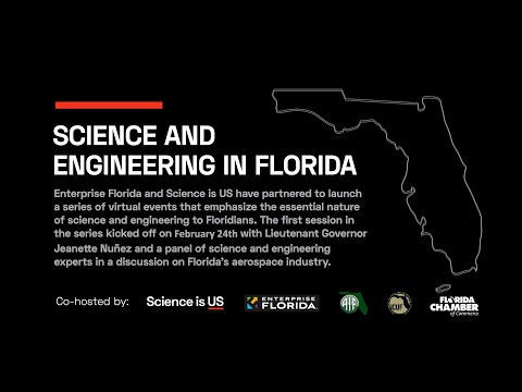 Science and Engineering in Florida: AEROSPACE (STEM Skills and the Aerospace Industry) Science is US