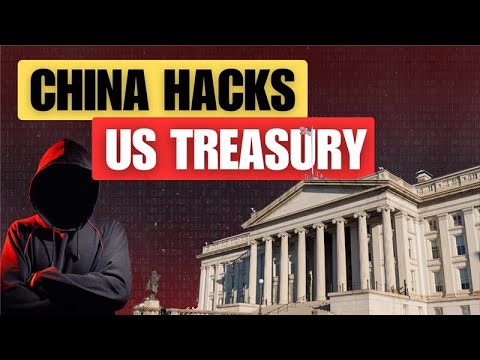 China&#039;s Hack of the U.S. Treasury: How It Happened and What It Means for 2025 Cybersecurity