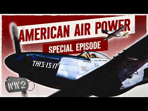 The Rise of the US Airforce - WW2 Documentary Special